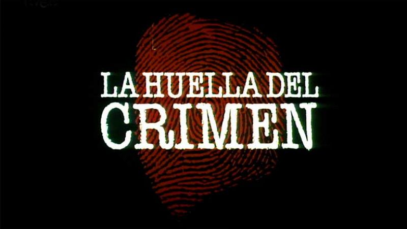 'La huella del crimen', España a través de sus asesinatos más impactantes