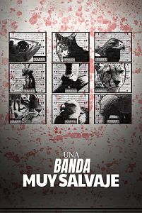 Una banda muy salvaje