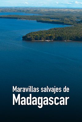 Maravillas salvajes de Madagascar