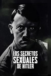 Los secretos sexuales de Hitler