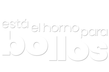 Está el horno para bollos