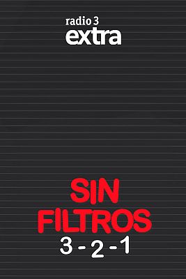 Sin Filtros, 3, 2, 1!