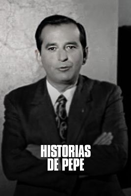 Historias de Pepe