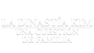 La dinastía Kim. Una cuestión de familia