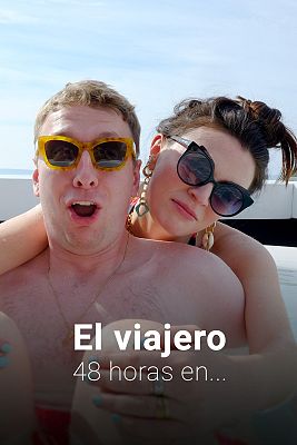 El viajero. 48 horas en.....