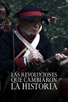 Las revoluciones que cambiaron la historia
