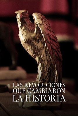 Las revoluciones que cambiaron la historia