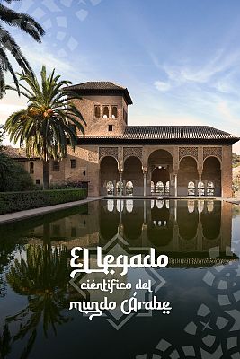 El legado científico del mundo árabe
