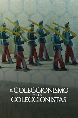 El coleccionismo y los coleccionistas