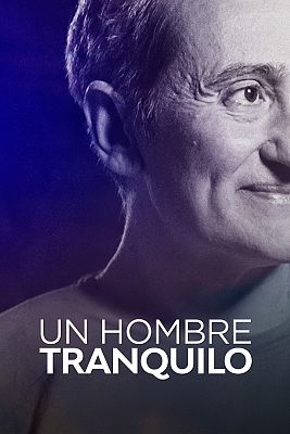 Un hombre tranquilo