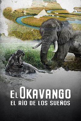 El Okavango. El río de los sueños