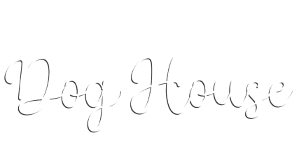Dog House