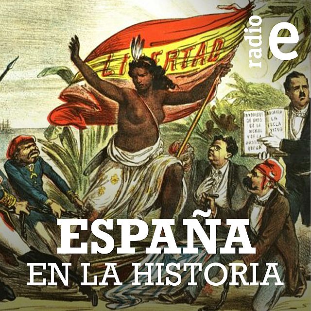 España en la historia con Eduardo Juárez Valero