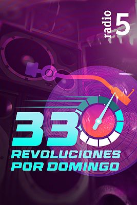 33 revoluciones por domingo