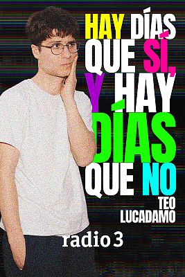 Hay días que sí, y hay días que no