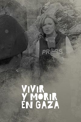 Vivir y morir en Gaza