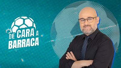 De cara a barraca