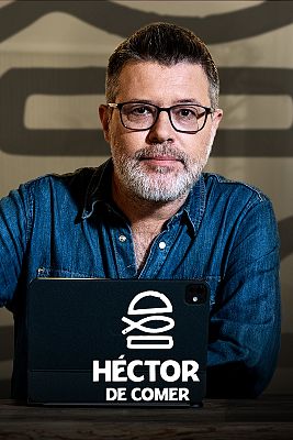 Héctor de comer