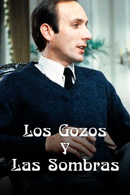 Los gozos y las sombras