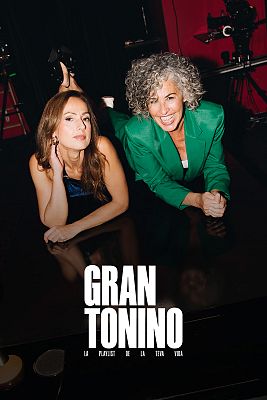 Gran Tonino. La playlist de la teva vida