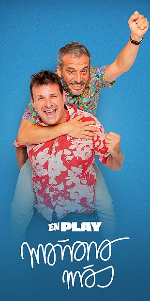 Mañana más. En play