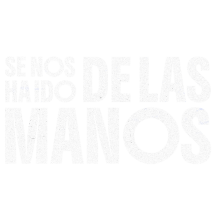 Se nos ha ido de las manos
