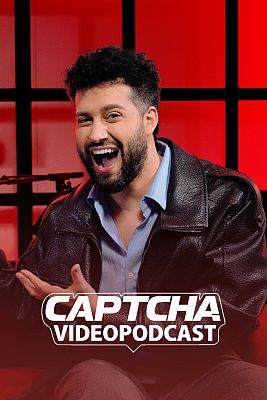 Captcha. El videopodcast: Sobreviviendo a internet