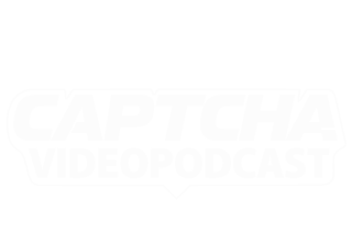 Captcha. El videopodcast: Sobreviviendo a internet