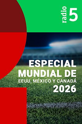 Especial Mundial de EEUU, México y Canadá 2026