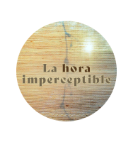 La hora imperceptible