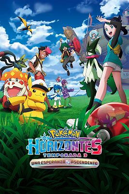 Pokémon Horizontes. Una esperanza ascendente