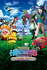Pokémon Horizontes. Una esperanza ascendente