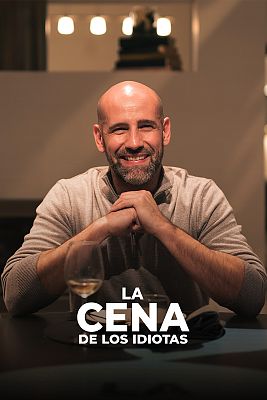 La cena de los idiotas