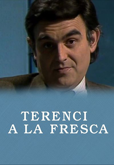 Terenci a la fresca