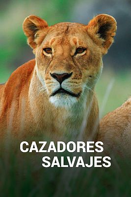 Cazadores salvajes