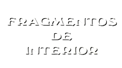 Fragmentos de interior