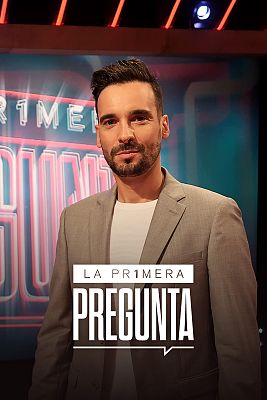 La primera pregunta
