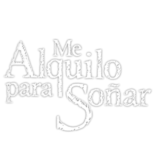 Me alquilo para soñar