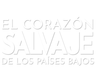 El corazón salvaje de los Países Bajos