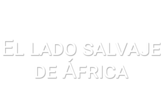 El lado salvaje de África