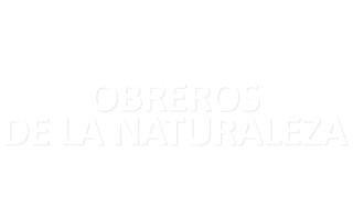 Obreros de la naturaleza
