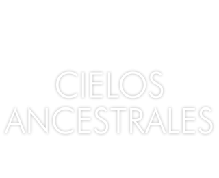 Cielos ancestrales