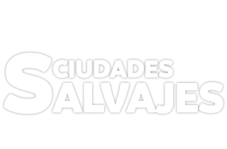 Ciudades salvajes