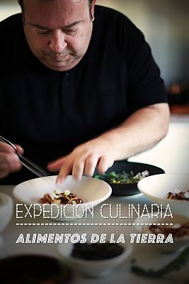 Expedición culinaria. Alimentos de la tierra