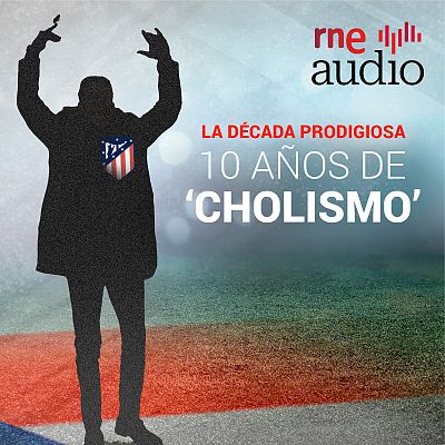 La década prodigiosa. Diez años de 'cholismo'