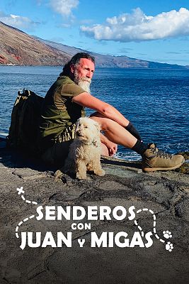 Senderos con Juan y Migas