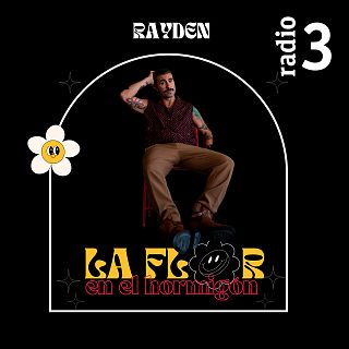 La flor en el hormigón con Rayden