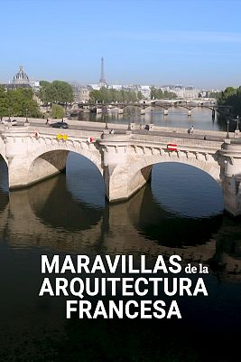 Maravillas de la arquitectura francesa