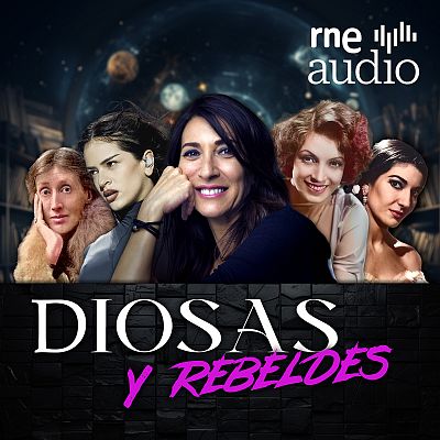 Diosas y rebeldes