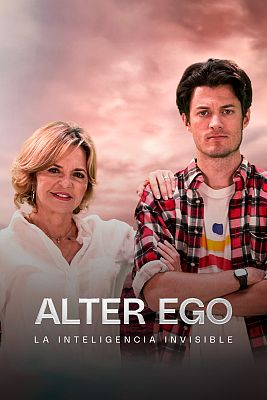 Alter Ego. La inteligencia invisible